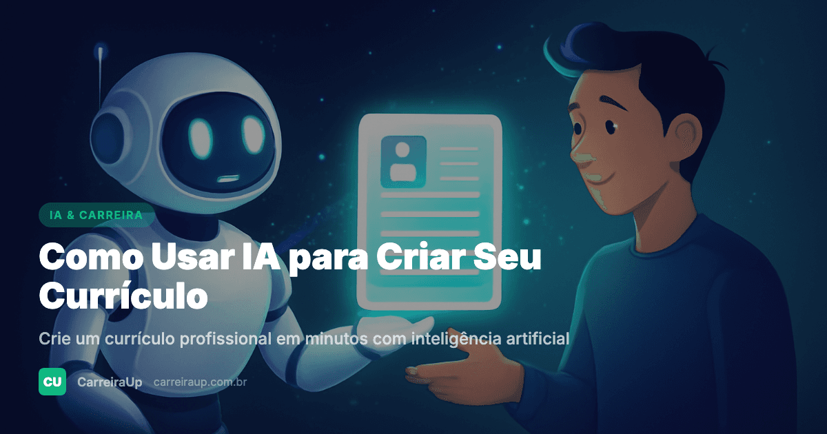 Como Usar IA para Criar Seu Currículo em Minutos